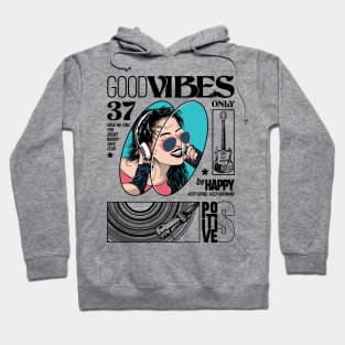 Good Vibes Only Hoodie